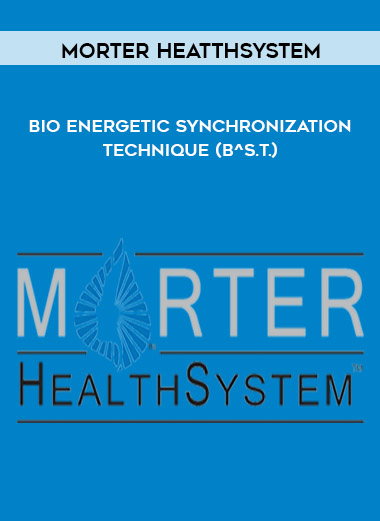 Morter HeatthSystem - Bio Energetic Synchronization Technique (B^S.T.) digital download